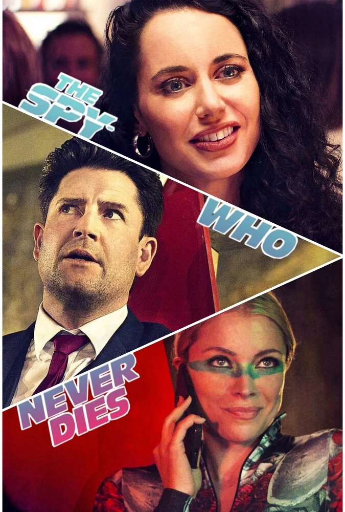 پوستر فیلم جاسوسی که هرگز نمی‌میرد (The Spy Who Never Dies) محصول 2022