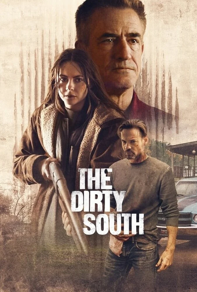فیلم جنوب کثیف-the dirty south