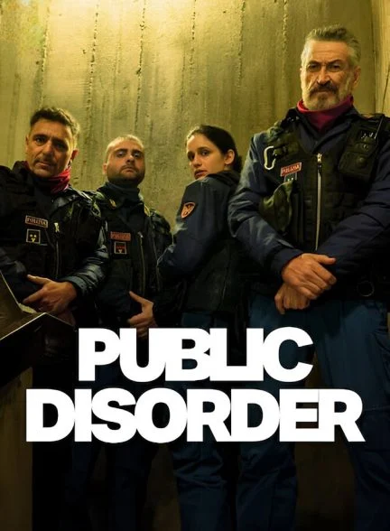 سریال هرج و مرج عمومی-public disorder