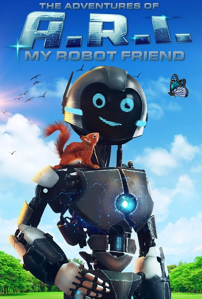 فیلم ماجرای ای.آر.آی: دوست رباتی من-a.r.i.: my robot friend
