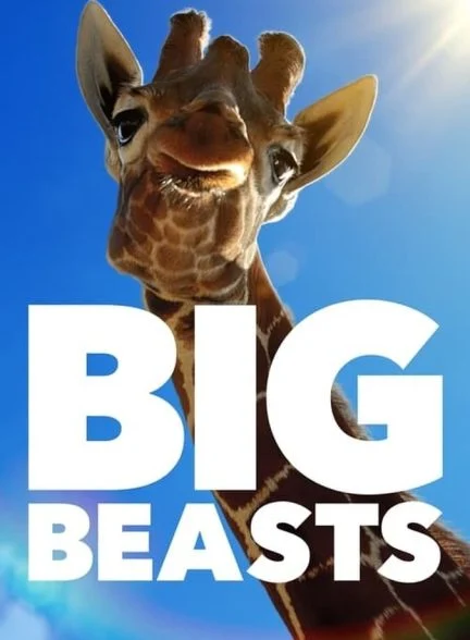 سریال حیوانات غول‌پیکر-big beasts