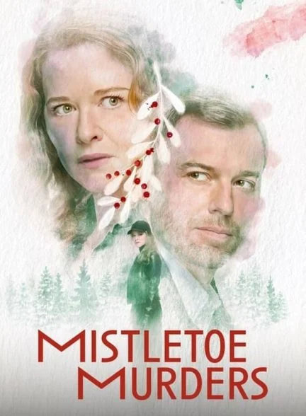 سریال قتل‌های میسلتو-mistletoe murders