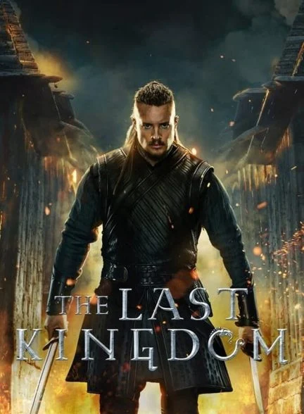 سریال آخرین پادشاهی-the last kingdom