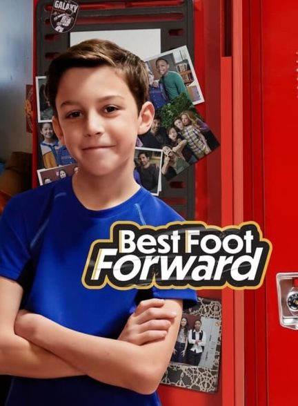 سریال بهترین گام به جلو-best foot forward