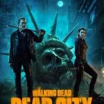 سریال مردگان متحرک: شهر مرده-the walking dead: dead city