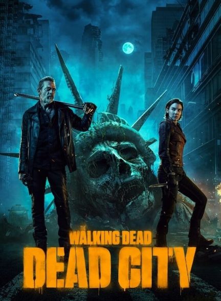 سریال مردگان متحرک: شهر مرده-the walking dead: dead city