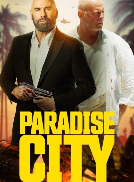 فیلم شهر بهشت-paradise city