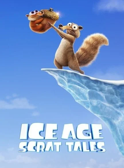 سریال عصر یخبندان: داستان‌های اسکرات-ice age: scrat tales