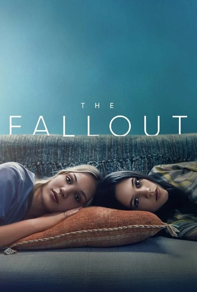فیلم سقوط (The Fallout) - پوستر فیلم با بازی جنا اورتگا
