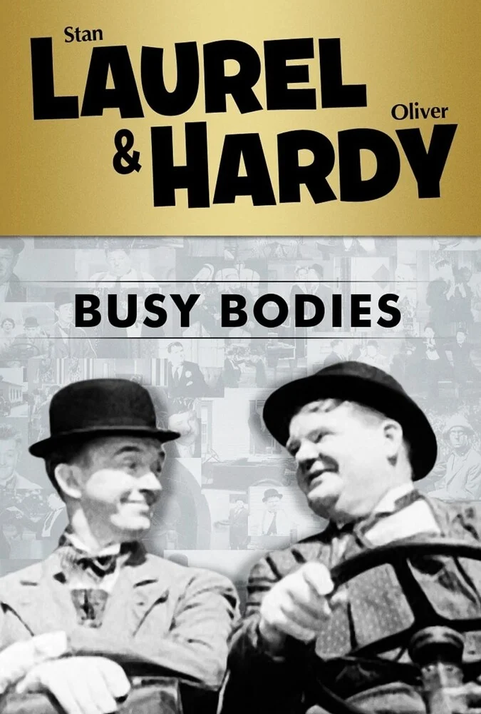 پوستر فیلم فضول‌باشی (Busy Bodies) با بازی استن لورل و اولیور هاردی