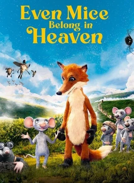 فیلم موشها هم متعلق به بهشت هستند-even mice belong in heaven