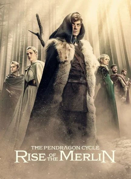 سریال چرخه پندراگون: ظهور مرلین-the pendragon cycle: rise of the merlin