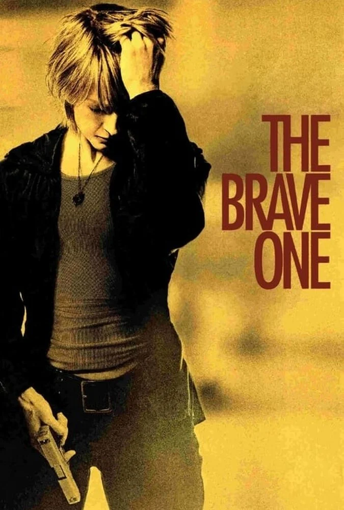 فیلم شجاع-the brave one
