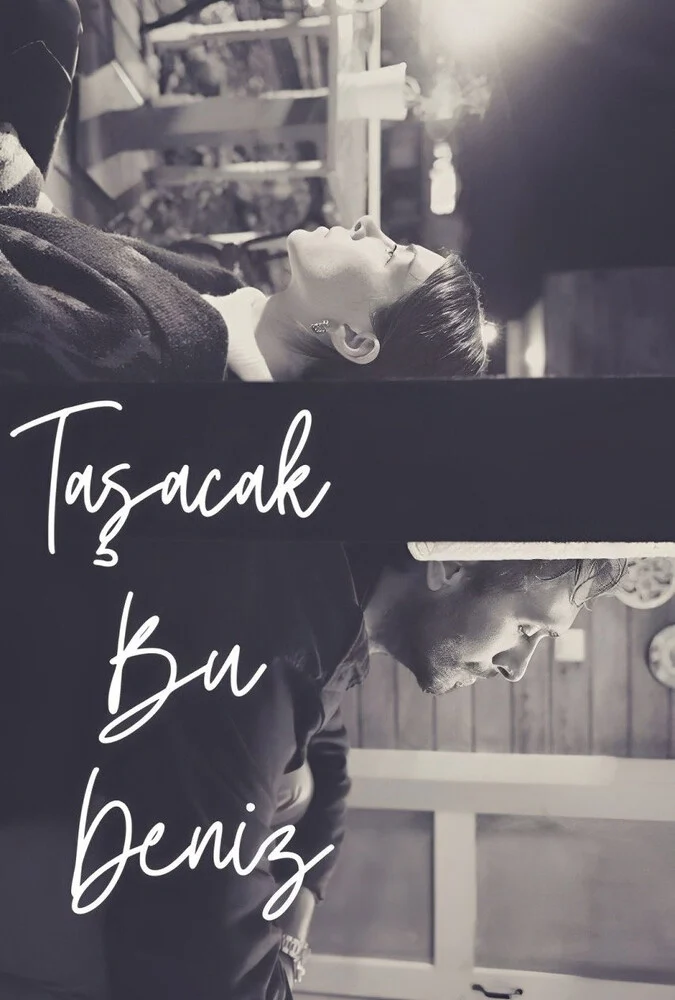 سریال این دریا طغیان خواهد کرد-tasacak bu deniz