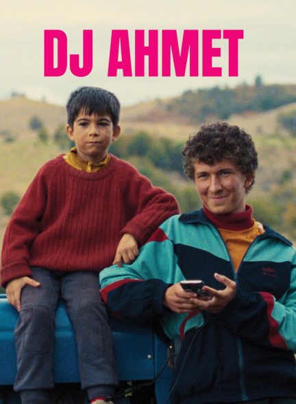 فیلم دی جی احمد-dj ahmet