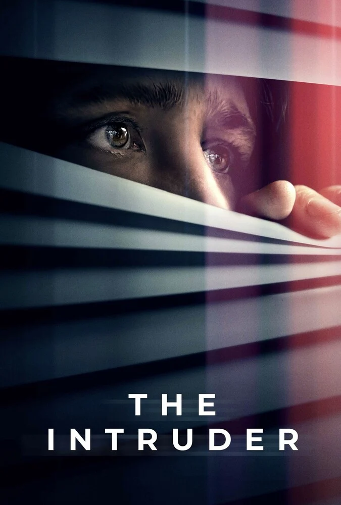 پوستر فیلم مزاحم (The Intruder) محصول 2020 به کارگردانی جک بریم