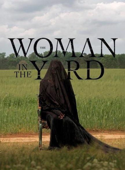 فیلم زنی در محوطه-the woman in the yard