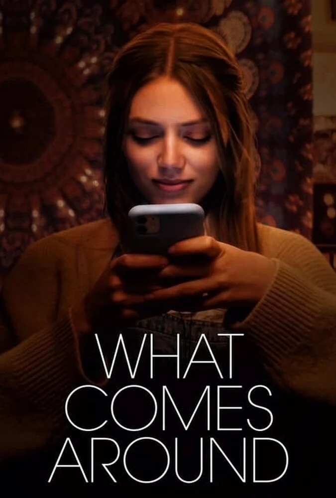 پوستر فیلم کارما (What Comes Around) - تریلر روان‌شناختی 2022
