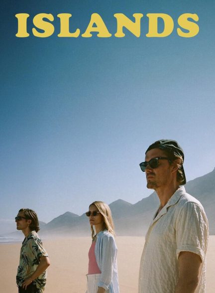 فیلم جزیره‌ها-islands
