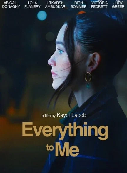 فیلم همه چیز برای من-everything to me