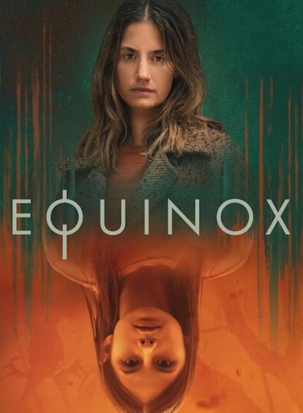 سریال اعتدالین-equinox