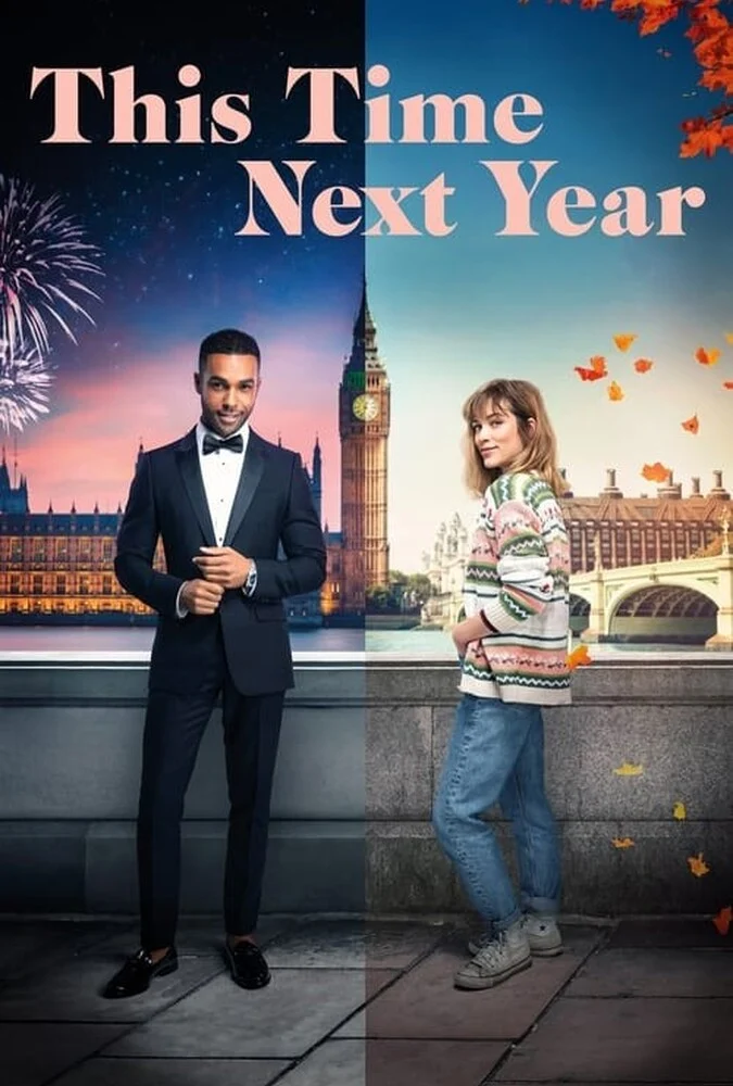 فیلم سال دیگه همین موقع - This Time Next Year (2024)