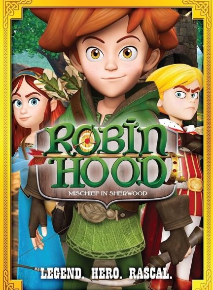 سریال رابین هود: شرارت در شروود-robin hood: mischief in sherwood