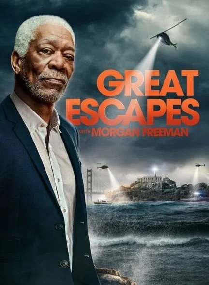 سریال فرار بزرگ با مورگان فریمن-great escapes with morgan freeman