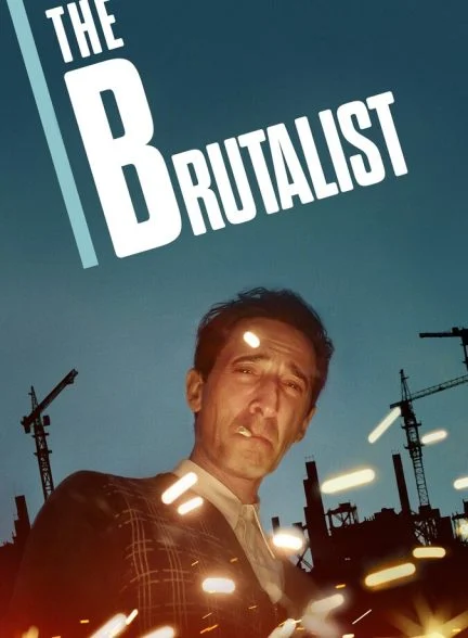 فیلم بروتالیست-the brutalist