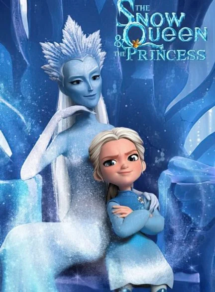 فیلم ملکه برفی و شاهدخت-the snow queen and the princess