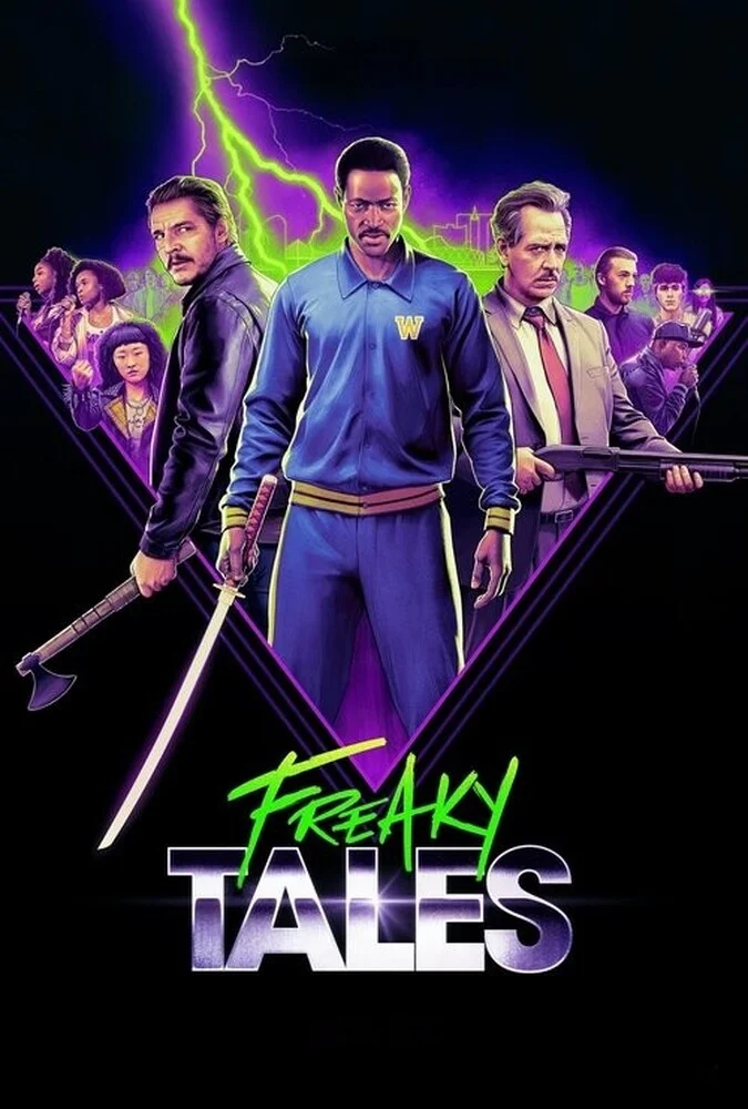 پوستر فیلم داستان‌های عجیب و غریب (Freaky Tales) محصول ۲۰۲۵