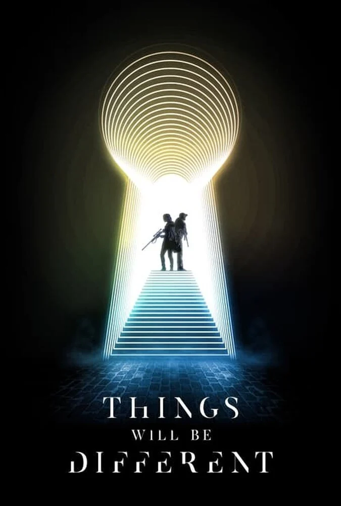 پوستر فیلم همه چیز متفاوت خواهد بود 2024