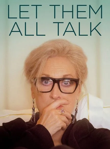 فیلم بگذار همه حرف بزنند-let them all talk