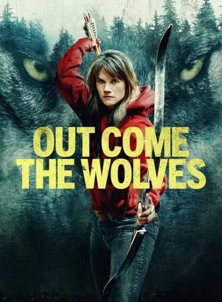 فیلم گرگ‌ها بیرون می‌آیند-out come the wolves