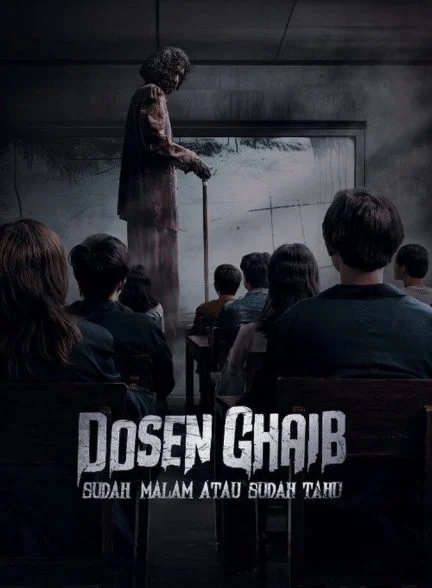 فیلم مدرس ارواح: آیا شب است یا می‌دانی؟-dosen ghaib: sudah malam atau sudah tahu