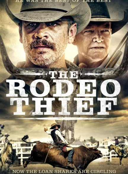 فیلم دزد رودئو-the rodeo thief