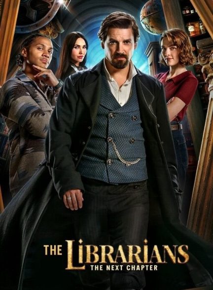 سریال کتابدارها: فصل بعد-the librarians: the next chapter