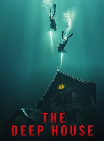 فیلم خانه ی عمیق-the deep house