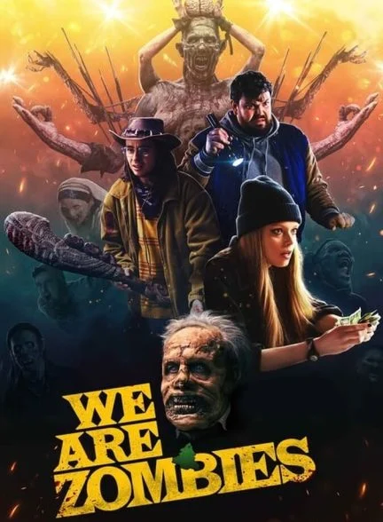فیلم ما زامبی هستیم-we are zombies
