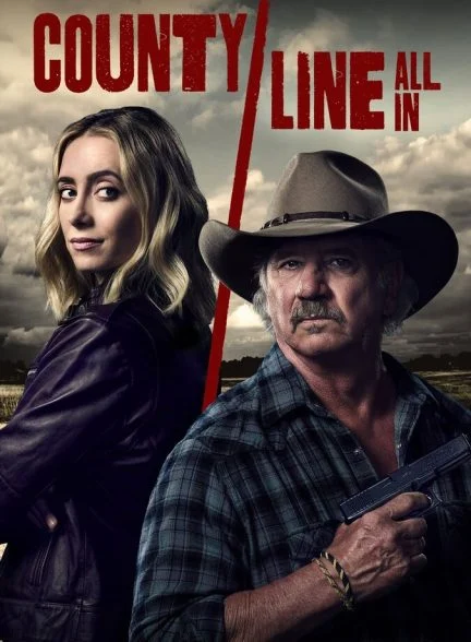 فیلم مرز بین شهری: با تمام قوا-county line: all in