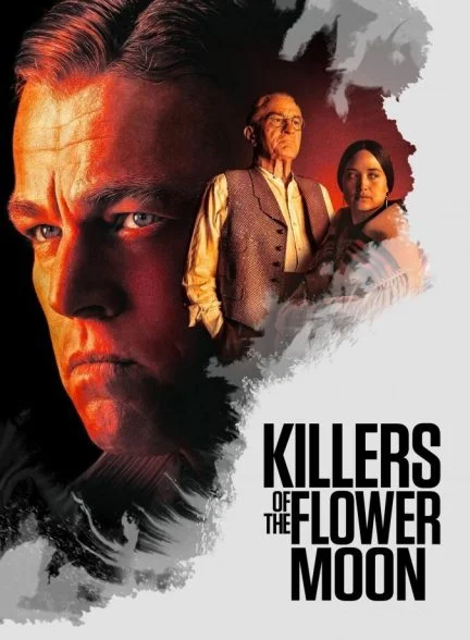 فیلم قاتلان ماه گل کامل-killers of the flower moon