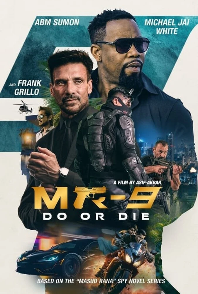 فیلم MR-9: انجام بده یا بمیر-mr-9: do or die