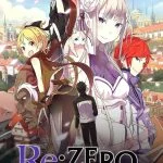 سریال ری: زیرو، شروع زندگی در جهانی دیگر-re:zero − starting life in another world