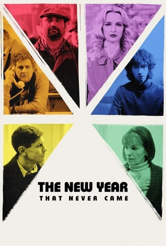 فیلم سال نویی که هرگز نیامد (The New Year That Never Came) - درام تاریخی ۲۰۲۴
