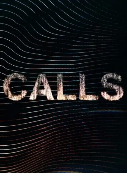 سریال تماس-calls