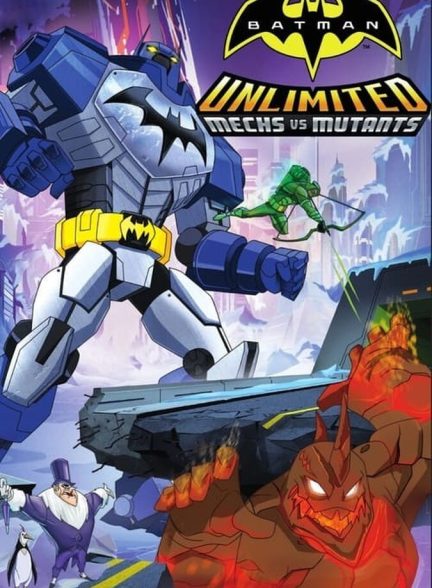 فیلم بتمن بی نهایت: مکانیک علیه جهش یافتگان-batman unlimited: mechs vs. mutants