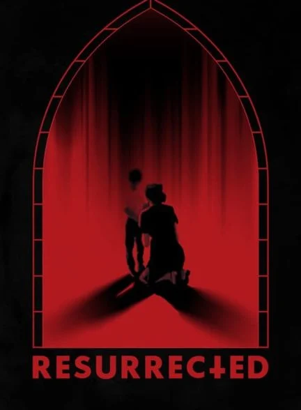 فیلم رستاخیز-resurrected