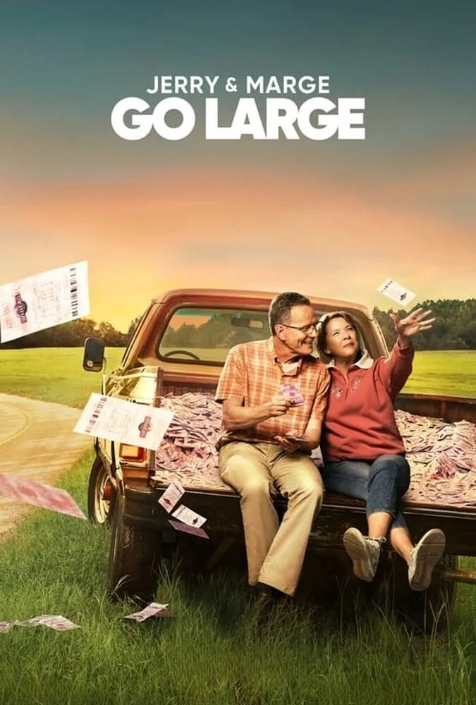 پوستر فیلم ولخرجی بزرگ جری و مارج (Jerry & Marge Go Large) با حضور برایان کرانستون و آنت بنینگ