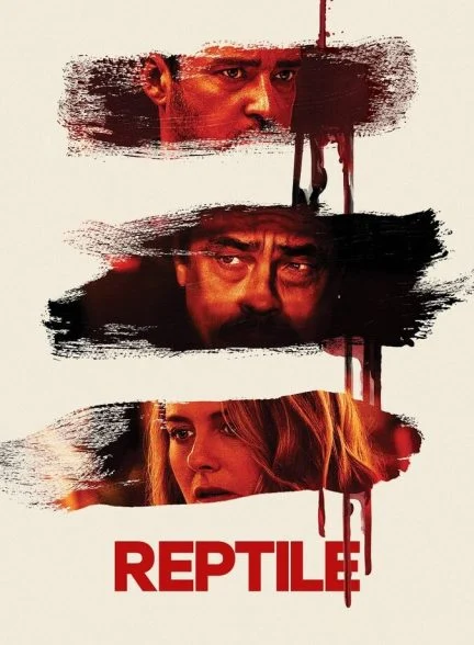 فیلم خزنده-reptile