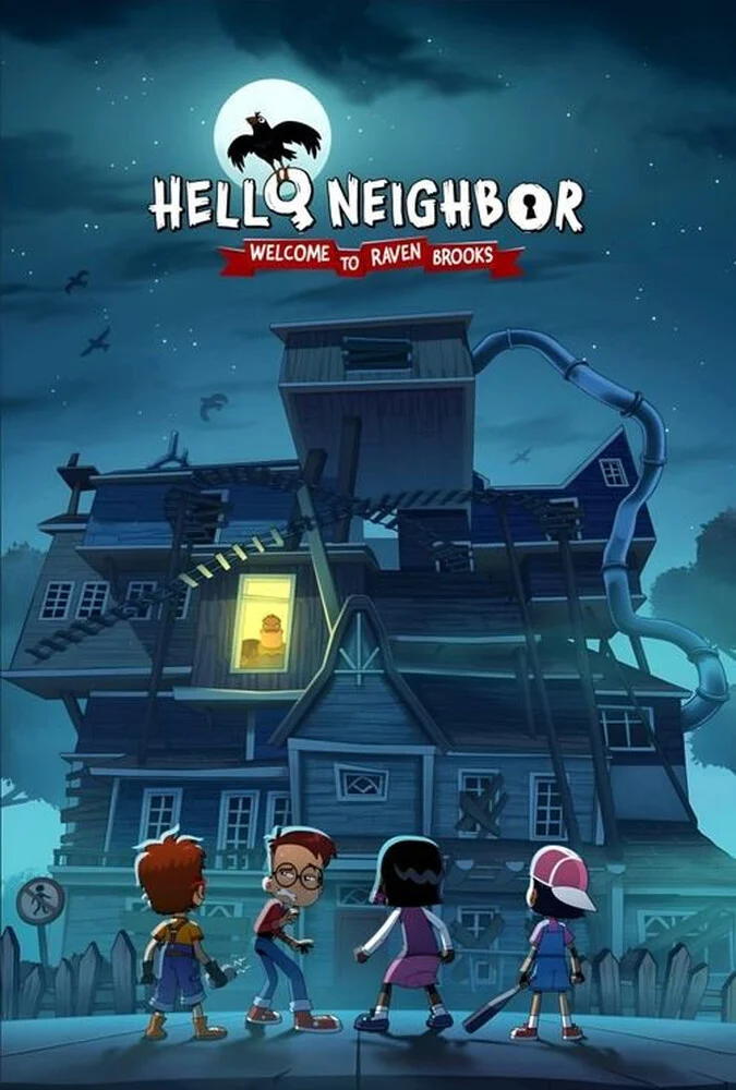 سریال سلام همسایه: به ریون بروکز خوش آمدید-hello neighbor: welcome to raven brooks